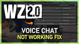 How To Fix Voice Chat Not Working - Warzone 2 (PC)