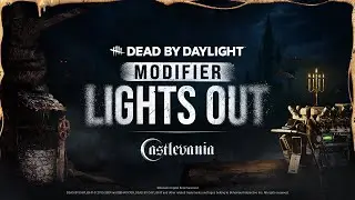 Dead by Daylight Modifier | Lights Out - Castlevania Trailer