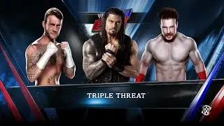 WWE 2K15 Sheamus vs CM Punk vs Roman Reigns Triple Threat Match 2015 (PS4) HD