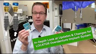 In-Depth Look at Zest Dental Solutions' Updated LOCATOR Overdenture Implant System!