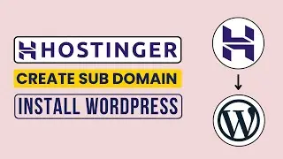 How To Create Subdomain And Install Wordpress In Hostinger 2024 | Add Subdomain In Hostinger