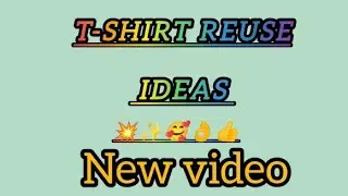 टी शर्ट 👕 पासून बनवा पायपुसने / T-shirt reause ideas 