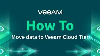 How to move data to Veeam Cloud Tier for long-term data retention