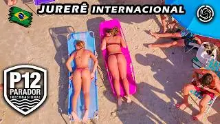 BEACH PARTY 🇧🇷 JURERÊ INTERNACIONAL — P12 JURERÊ, Beach Club — FLORIANÓPOLIS, Brazil | 2024 【 4K 】