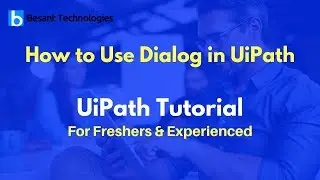 How to Use Dialog in UiPath | RPA | UiPath Tutorial For Beginners