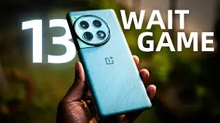 Yes, you have to Wait for OnePlus 13!