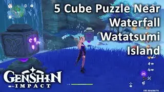 5 Cube Puzzle Near Waterfall Watatsumi Island Genshin Impact