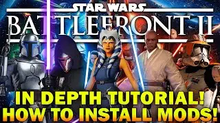 How to Install MODS for Star Wars Battlefront 2! (2022 & Beyond) - FULL IN DEPTH TUTORIAL!