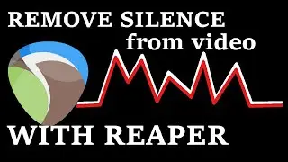 How To  Auto-Remove Silence  From Your Videos with REAPER