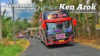 [ part 2 ] AKTOR BASURI CORONG ATAS  || TELOLET BASURI BUS EKA PERSADA KEN AROK