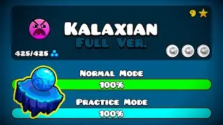 KALAXIAN FULL VERSION! BY: BRITISHRAILWAYS (Full HD) || Geometry Dash 2.113