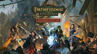 Pathfinder Kingmaker - 105 - Into The Valley of Death