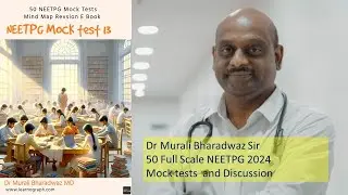 NEETPG 2024 Mock Test 13 and Discussion Download Ebook pdf @ 