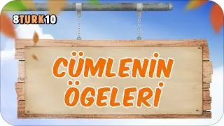 Cümlenin Ögeleri 📙 tonguçCUP 2.Sezon - 8TURK10 