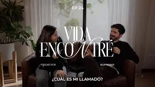 Majo y Dan - ¿Cuál es mi llamado? | Tercera Temporada Vida Encontré Ep.24