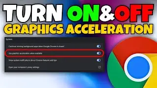 How To Turn ON & Turn OFF Hardware Acceleration In Chrome ✅️