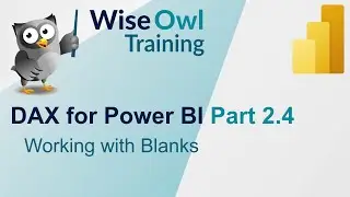 DAX for Power BI Part 2.4 - Working with Blanks