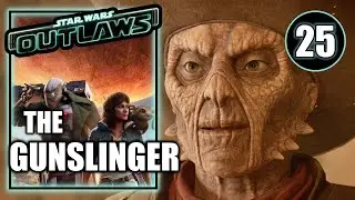 Star Wars Outlaws – The Gunslinger - Walkthrough Part 25