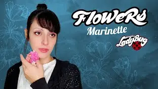 Miraculous Ladybug - Temporada 5: EL PASADO DE MARINETTE ¡SPOILER! (Flowers/Miley Cyrus) Hitomi Flor