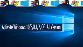 How to activate windows 8,8 1 ,10 or Any Version Without  Product key Make Genuine Windows