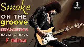 Discover your rock solo skills with [REMASTERED] SMOKE ON THE GROOVE backing track in F minor