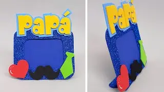 Como hacer un Portaretrato para Regalar a Papá fácil y bonito