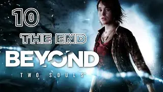 Beyond: Two Souls - Конец фильма (Без комментариев) - #10