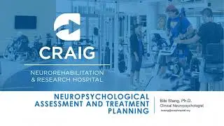 WEBINAR: Neuropsychological Assessment and Treatment Planning