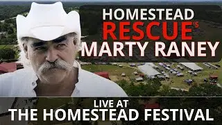 Marty Raney | LIVING OFF-GRID | The Homestead Festival 2024