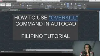 How to use "OVERKILL" command in AutoCAD - Filipino Tutorial