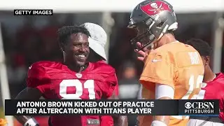 Report: Antonio Brown Kicked Out Of Tampa Bay Buccaneers Practice After Altercation With Titans Play