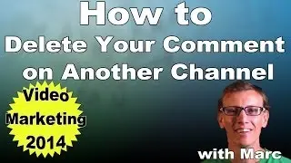 How to Delete Your Comments on Other Youtube Channels