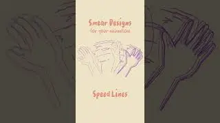 Smear designs for your animation 