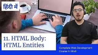 HTML Tutorial: HTML Entities | Web Development Tutorials #11