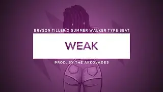 Free Bryson Tiller Type Beat 2020 x Summer Walker Type Beat - Weak