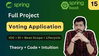 Voting Application Full Project | Lec.15 | Spring Framework Bootcamp