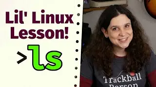 Learn the ls command! Lil Linux Lesson!