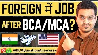 💥FOREIGN me JOB After BCA/MCA Through MNC's ? 🤩 | BCA Colleges, Exams, Jobs 
