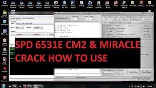 SPD 6531E CM2 & MIRACLE  HOW TO WORKING?