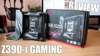 The ASUS ROG Z390-i GAMING WiFi Review by Tanel