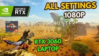 Monster Hunter Wilds Beta - RTX 3060 Laptop - All Settings 1080p DLSS Q