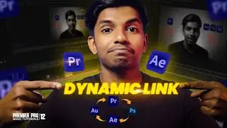 How To Use Premiere Pro with After Effects (Dynamic Link)| part 12