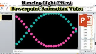 Dancing Light Animation in Powerpoint | Light animation in powerpoint | powerpoint animation video