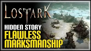 Flawless Marksmanship Lost Ark Hidden Story