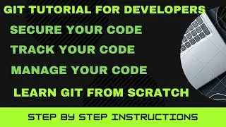 Git Tutorial for Beginners | Learn Git from Scratch | Basic Git Commands | Use Git with your Project