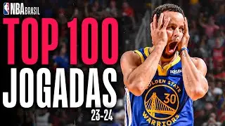 The Top 100 plays of the 2023-24 NBA Regular Season!