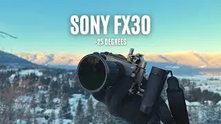 Sony FX30 w/ Sigma 18-50 f/2.8 - TEST FOOTAGE - Winter Filmmaking - CINEMATIC VIDEOGRAPHY Sony Alpha