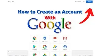 How to Create an Account with Google