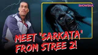 Meet Sunil Kumar A.K.A 'Sarkata' From Stree 2 Who Stands At 7 Feet 6 Inches & Is Taller Than Khali!