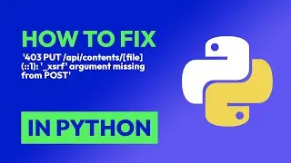 How to fix  403 PUT /api/contents/[file] (::1): _xsrf argument missing fro... in Python